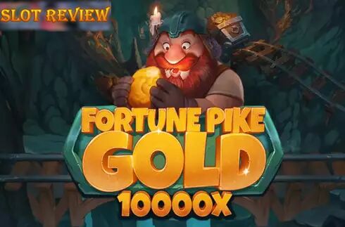 Fortune Pike Gold